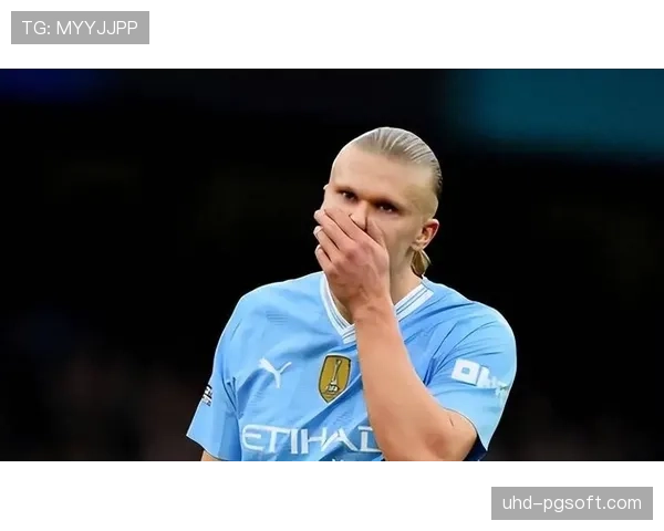 哈兰德接受《队报》专访，坦言卫冕欧冠是曼城本赛季唯一目标